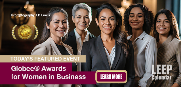 No Image found . This Image is about the event Globee Awards for Women in Business: November 13. Click on the event name to see the event detail.