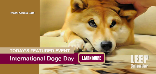 No Image found . This Image is about the event Doge Day, Intl.: November 1. Click on the event name to see the event detail.