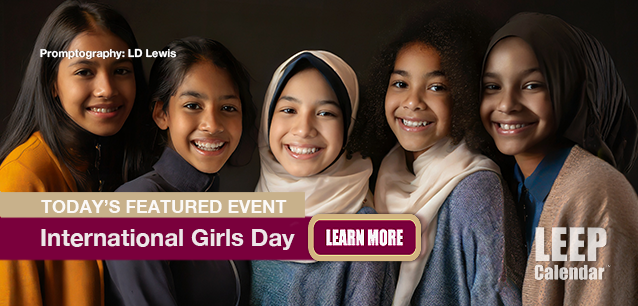 No Image found . This Image is about the event Girls Day, Intl.: November 14. Click on the event name to see the event detail.
