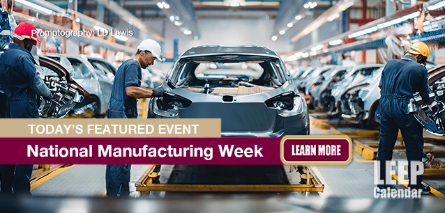 No Image found . This Image is about the event Manufacturing Week, Ntl.: October 3-10. Click on the event name to see the event detail.