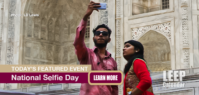 No Image found . This Image is about the event Selfie Day, Ntl: June 21. Click on the event name to see the event detail.