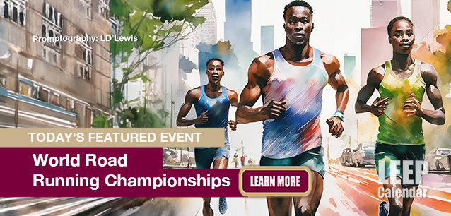 No Image found . This Image is about the event Road Running Championships, World (US-CA): September 26-28. Click on the event name to see the event detail.