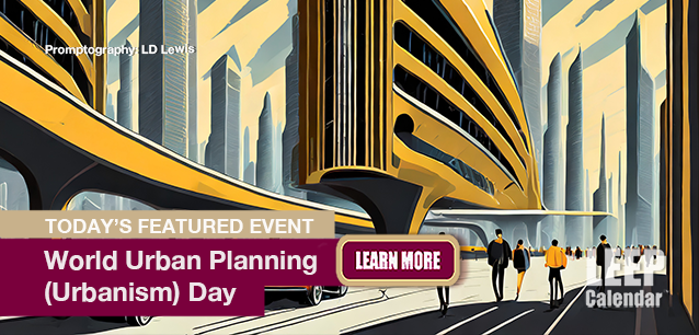 No Image found . This Image is about the event Urban Planning Day, World (1949): November 8. Click on the event name to see the event detail.
